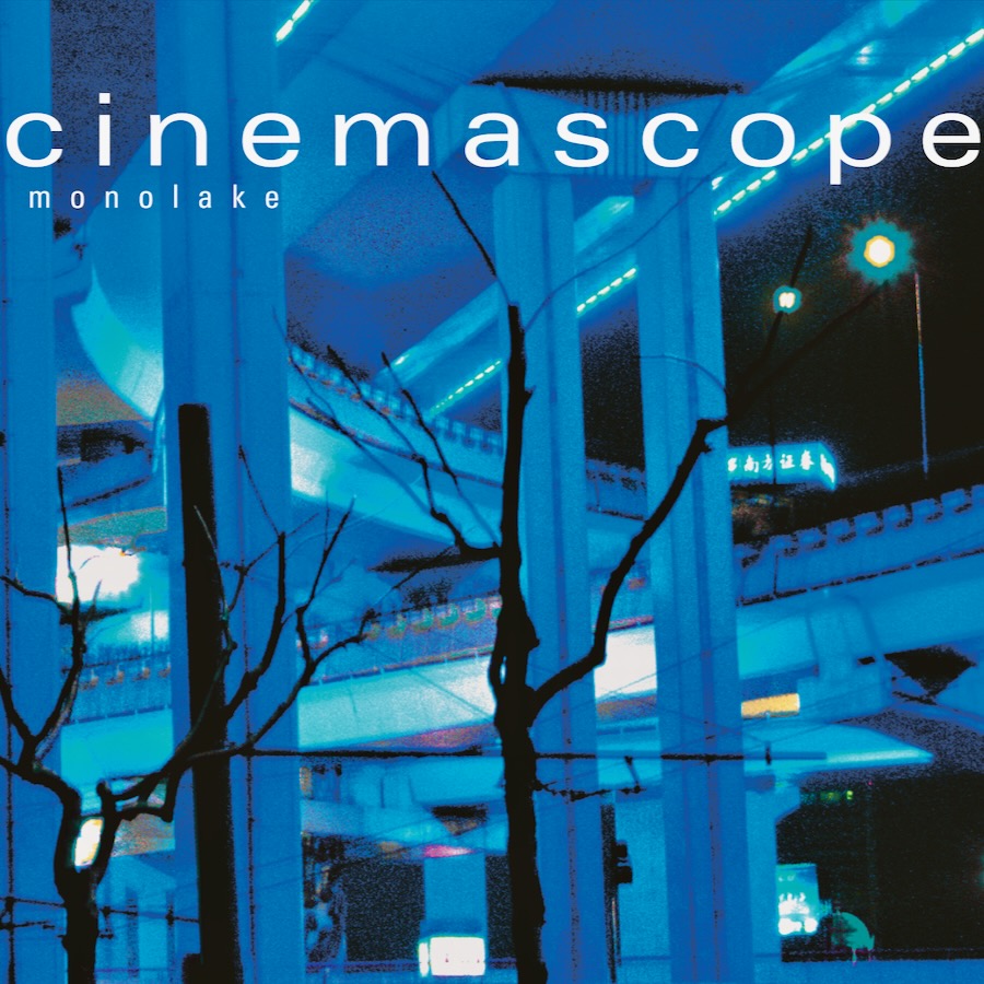 Monolake - Cinemascop album cover